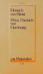 ISBN 9783123532009: Prinz Friedrich von Homburg – Ein Schauspiel. Textausgabe mit Materialien