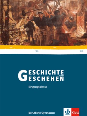 ISBN 9783124168009: Geschichte und Geschehen 11. Ausgabe Baden-Württemberg Berufliche Gymnasien - Schülerbuch Klasse 11