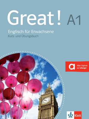 ISBN 9783125014800: Great! A1 - Englisch für Erwachsene. Kurs- und Übungsbuch mit Audios