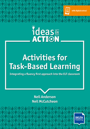 ISBN 9783125017016: Activities for Task-Based Learning – Integrating a fluency first approach into the ELT classroom. Book with photocopiable activities