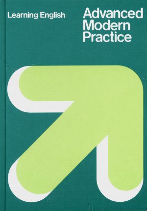 ISBN 9783125062009: Advanced Modern Practice - Grammatisches Übungsbuch für die Sekundarstufe II