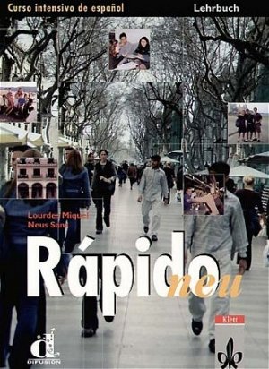 ISBN 9783125147010: Rapido - Neubearbeitung. Einbändiges Spanischlehrwerk