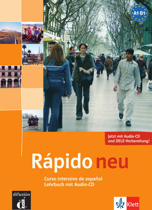 ISBN 9783125147119: Rápido neu A1-B1 - Curso intensivo de español. Lehrbuch + 2 Audio-CDs (Klettausgabe)