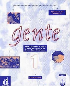 ISBN 9783125155152: Gente que canta / gente. Kommunikatives Spanischlehrwerk mit handlungsorientiertem Ansatz – Arbeitsbuch