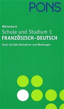 ISBN 9783125175273: PONS Wörterbuch für Schule und Studium / Französisch. Neubearbeitung