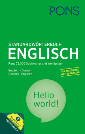 ISBN 9783125175761: PONS Standardwörterbuch Englisch - Deutsch / Deutsch - Englisch: Mit 75.000 Stichwörtern & Wendungen und dem Wortschatz für das Europäische ... Rund 75.000 Stichwörter und Wendungen.