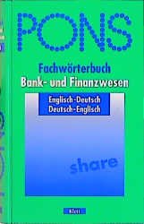 ISBN 9783125178403: PONS Fachwörterbuch Bank- und Finanzwesen – Englisch-Deutsch /Deutsch-Englisch