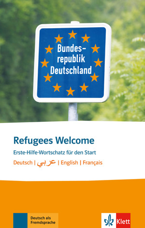 ISBN 9783125195066: Refugees Welcome. Erste-Hilfe-Wortschatz für den Start