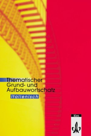 ISBN 9783125195141: Thematischer Grund- und Aufbauwortschatz Italienisch - Revision