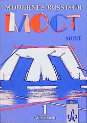 ISBN 9783125274655: Modernes Russisch - Most – Arbeitsbuch