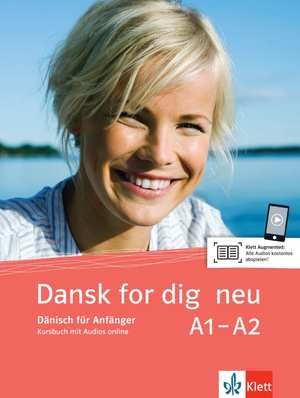 ISBN 9783125289710: Dansk for dig neu A1-A2 - Dänisch für Anfänger. Kursbuch mit Audios