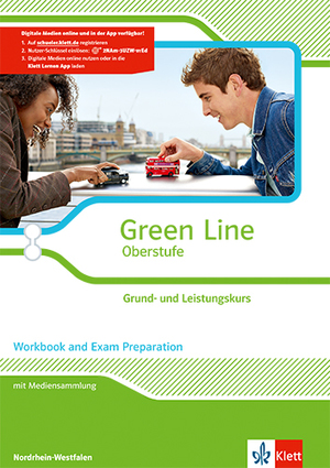 ISBN 9783125304185: Green Line Oberstufe. Grund- und Leistungskurs, Ausgabe Nordrhein-Westfalen – Workbook and Exam Preparation mit Mediensammlung Klasse 11/12 (G8), Klasse 12/13 (G9)