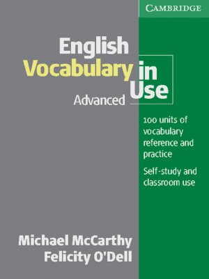 ISBN 9783125340404: English Vocabulary in Use - Advanced - Edition with answers