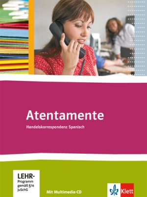 neues Buch – Atentamente. Handelskorrespondenz Spanisch, mit 1 Beilage