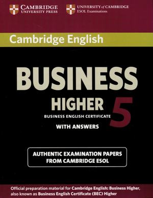 ISBN 9783125399396: Cambridge English Business Higher 5: Higher Student’s Book with answers