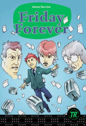 ISBN 9783125442160: Friday Forever - Englische Lektüre für das 3. Lernjahr