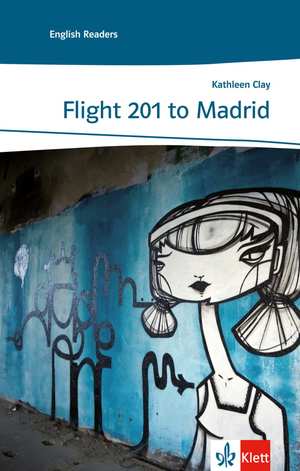 neues Buch – Kathleen Clay – Flight 201 to Madrid