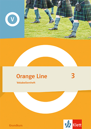 ISBN 9783125491434: Orange Line 3 Grundkurs – Vokabellernheft Klasse 7