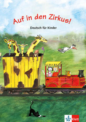 ISBN 9783125547254: Auf in den Zirkus!