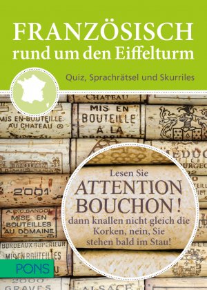 ISBN 9783125619227: PONS Französisch rund um den Eiffelturm - Quiz, Sprachrätsel und Skurriles