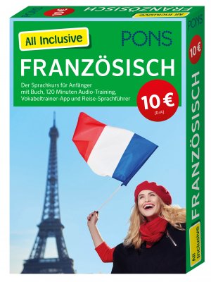 ISBN 9783125621824: PONS All Inclusive Französisch – Der Sprachkurs für Anfänger mit Buch, 120 Minuten Audio-Training, Vokabeltrainer-App und Reise-Sprachführer