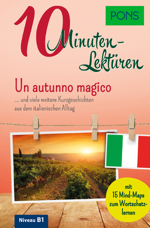 neues Buch – PONS 10-Minuten-Lektüren Italienisch B1 | Un autunno magico ... und viele weitere Kurzgeschichten aus dem italienischen Alltag | Taschenbuch | PONS 10-Minuten-Lektüren | 128 S. | Deutsch | 2020