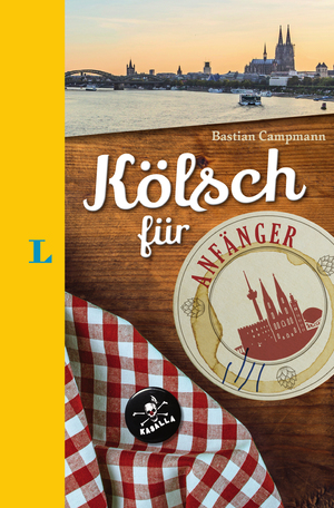 ISBN 9783125630826: Langenscheidt Kölsch für Anfänger - Der humorvolle Sprachführer für Kölsch-Fans