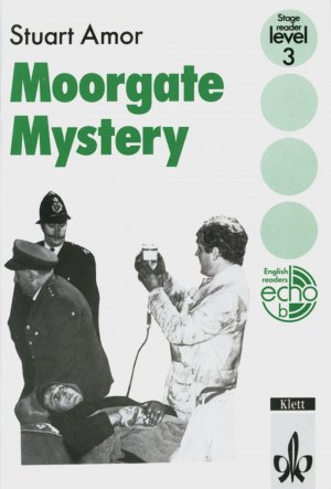 ISBN 9783125714205: Moorgate Mystery - Englische Lektüre für das 3. Lernjahr