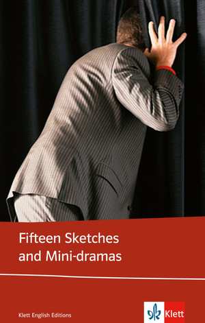 ISBN 9783125779327: Fifteen Sketches and Mini-dramas - Englische Lektüre für die Oberstufe