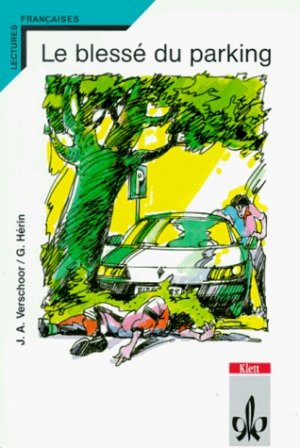 ISBN 9783125914407: Le Blessé du parking