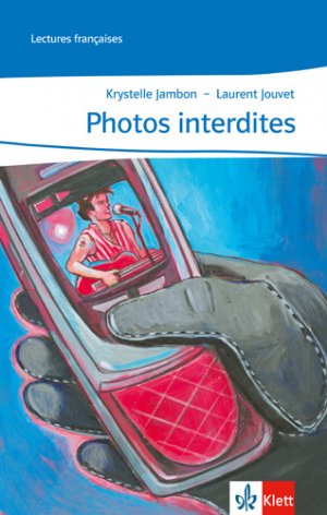 ISBN 9783125918542: Photos interdites - Lektüre 5./6. Klasse