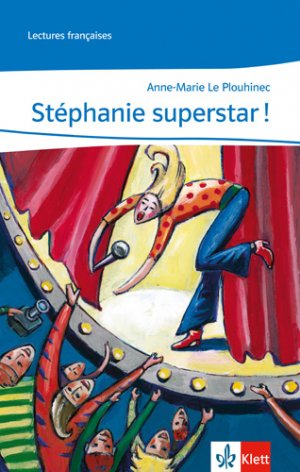 ISBN 9783125918573: Stéphanie superstar ! – Lektüre Niveau 2