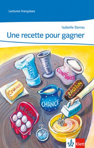 ISBN 9783125918610: Une recette pour gagner - Lektüre 7./8. Klasse