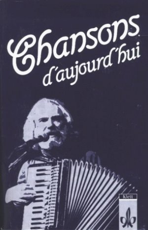 ISBN 9783125970809: Chansons d'aujourd'hui