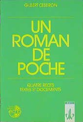 ISBN 9783125983007: Un roman de poche / Un roman de poche – Quatre récits