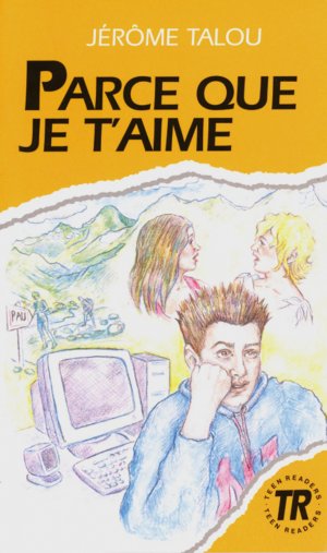 ISBN 9783125991804: Parce que je t'aime