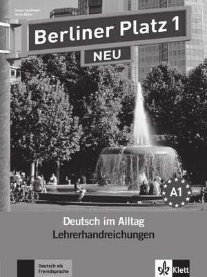 gebrauchtes Buch – Susan Kaufmann – Berliner Platz 1 NEU - Deutsch im Alltag. Lehrerhandbuch