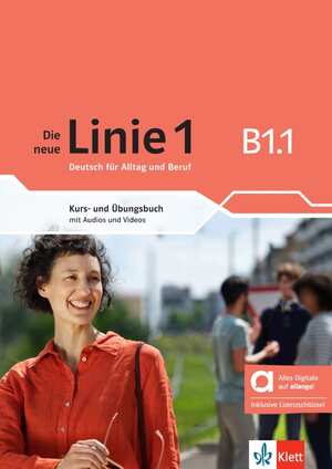 gebrauchtes Buch – Hoffmann, Ludwig; Kaufmann – Die neue Linie 1 B1.1 - Hybride Ausgabe allango - Deutsch für Alltag und Beruf. Kurs- und Übungsbuch mit Audios und Videos inklusive Lizenzschlüssel allango (24 Monate)