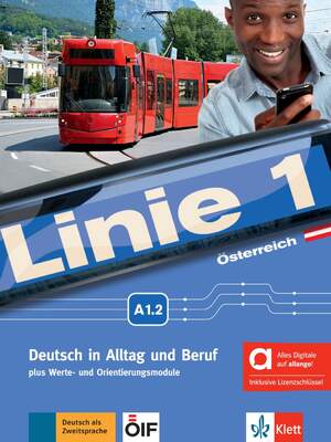 ISBN 9783126073202: Linie 1 Österreich A1.2 – Hybride Ausgabe allango - Deutsch in Alltag und Beruf plus Werte- und Orientierungsmodulen. Kurs- und Übungsbuch mit Audios und Videos inklusive Lizenzschlüssel allango (24 Monate)