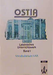 ISBN 9783126171403: Ostia. Lateinisches Unterrichtswerk: Ostia, Vocabularium I-XX