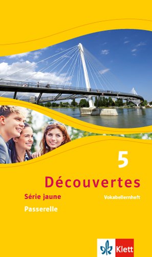 ISBN 9783126220712: Découvertes 5. Série jaune - Passerelle – Vokabellernheft 5. Lernjahr