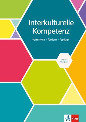 ISBN 9783126662093: Interkulturelle Kompetenz – vermitteln - fördern - festigen. Unterrichtshandreichung