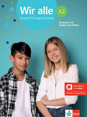 ISBN 9783126739795: Wir alle A2 - Hybride Ausgabe allango - Deutsch für junge Lernende. Kursbuch mit Audios und Videos inklusive Lizenzschlüssel allango (24 Monate)