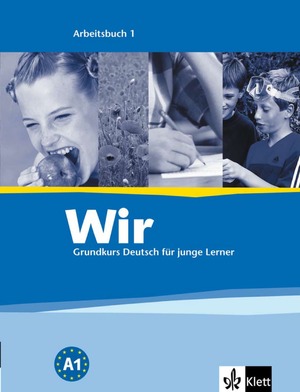 ISBN 9783126757515: Wir 1 – Grundkurs Deutsch für junge Lerner. Arbeitsbuch