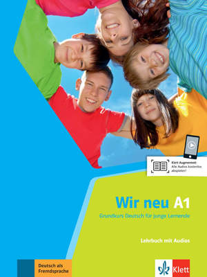 ISBN 9783126759007: Wir neu A1 – Grundkurs Deutsch für junge Lernende. Lehrbuch mit Audios