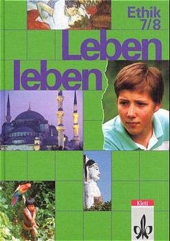 ISBN 9783126930208: Leben leben. Ethik. 7./8. Schuljahr. Schülerbuch