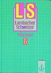 ISBN 9783127300208: Lambacher-Schweizer - Ausgabe für Thüringen : 6. Schuljahr