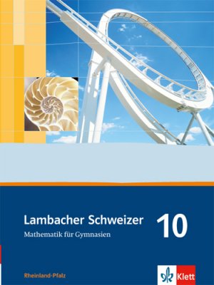 gebrauchtes Buch – Lambacher Schweizer - Ausgabe Rheinland-Pfalz 2005 / Schülerbuch 10. Schuljahr