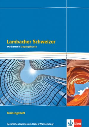 ISBN 9783127353556: Lambacher Schweizer Mathematik Berufliches Gymnasium Eingangsklasse. Ausgabe Baden-Württemberg - Trainingsheft mit Lösungen Klasse 11