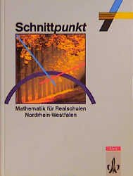 ISBN 9783127417203: Schnittpunkt - Ausgabe für Nordrhein-Westfalen. Mathematik für Realschulen / 7. Schuljahr